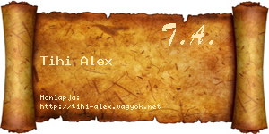 Tihi Alex névjegykártya